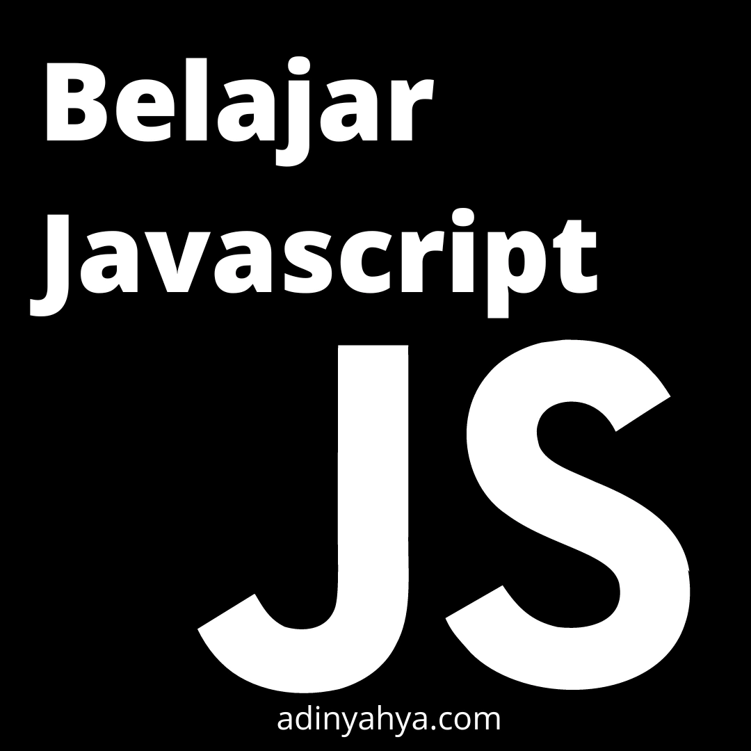 Belajar pemrograman Javascript bagi pemula