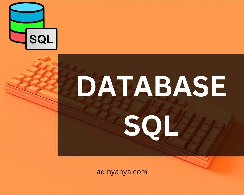 Belajar database dan SQL
